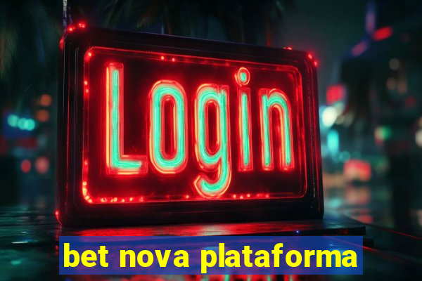 bet nova plataforma